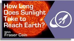 How Long Does it Take Sunlight to Reach the Earth? - Universe Today